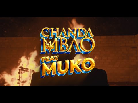 Chanda Mbao - Woah [Feat. Muko] (Official Music Video)