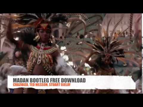 Crazibiza, Ted Nilsson, Stuart Ojelay - MADAN BOOTLEG FREE DOWNLOAD