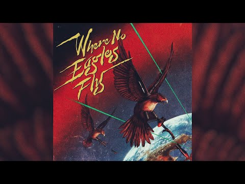 Where No Eagles Fly