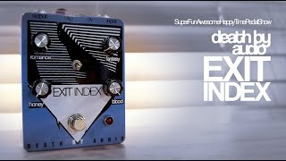 Video thumbnail for Death By Audio Exit Index by TheSuperFunAwesomeHappyTimePedalShow