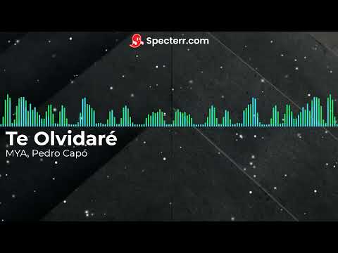 MYA, Pedro Capó -  Te Olvidaré ~Visualizer~