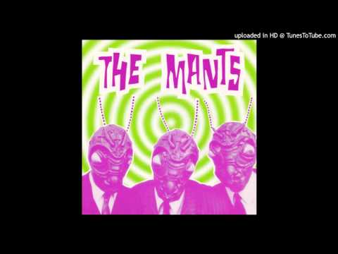 The Mants -  Rebel Set