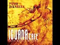 Voci Sospese - Iguana Cafe' (Latin Blues e Melodie) - Pino Daniele [Instrumental]