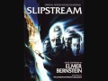 Elmer Bernstein - Prologue And Pursuit (Slipstream)