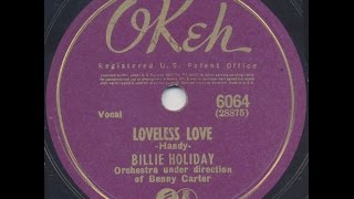 Billie Holiday / Loveless Love