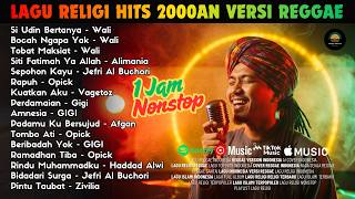 Download lagu Lagu Religi Hits 2000an Versi Reggae | Nostalgia & Syahdu 🌙 Nonstop Playlist 1 Jam | AI Cover mp3
