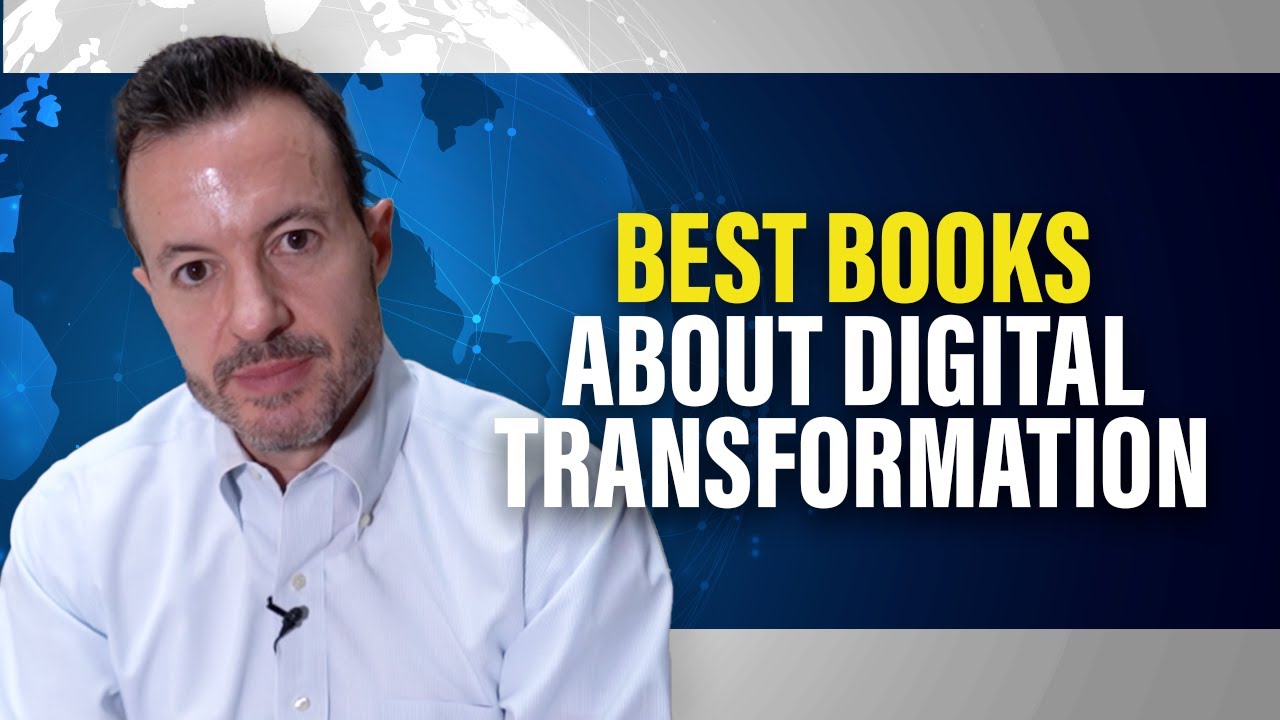 Top 10 Books About Business, Technology, and Change [Best Books for Digital Transformation]