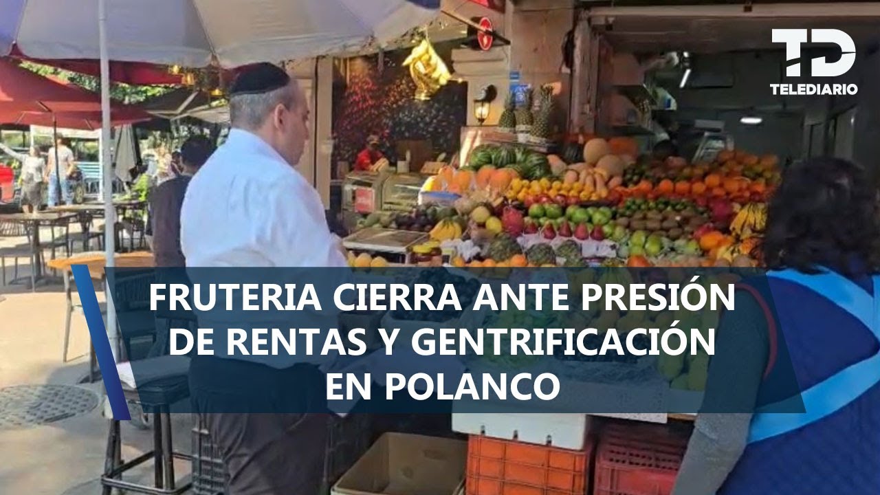 Frutería Pepe: el adiós de un negocio de 40 años en Polanco
