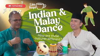 Indian vs Malay Dance Traditions | Lim Kopi