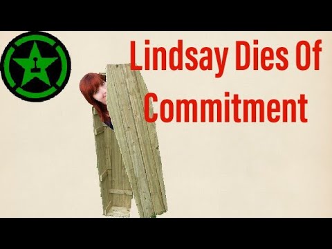 Achievement Hunter: Lindsay Dies Of Commitment