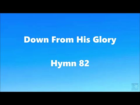 Thumbnail for Down from His glory video