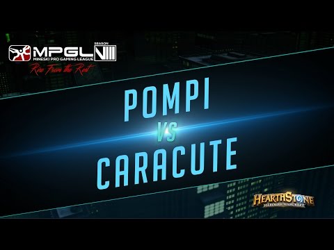 Pompi vs Caracute - Mineski Pro Gaming League S8 Hearthstone - [Quarterfinals]