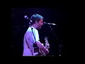 Glen Phillips - Darkest Hour live from Boston, MA 11-9-1998