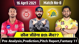 IPL 2021-Panjab Kings vs Chennai Super Kings 8th Match Prediction,Pre-analysis&Fantasy11