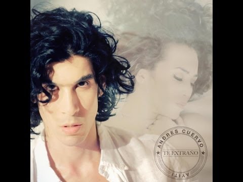 Andres Cuervo - feat  Ayiiti  - Te Extraño