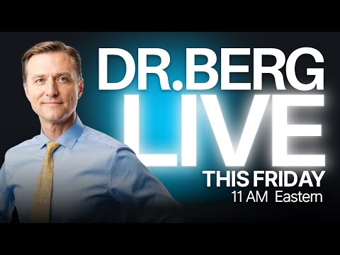 The Dr. Berg Show LIVE - February 6, 2026