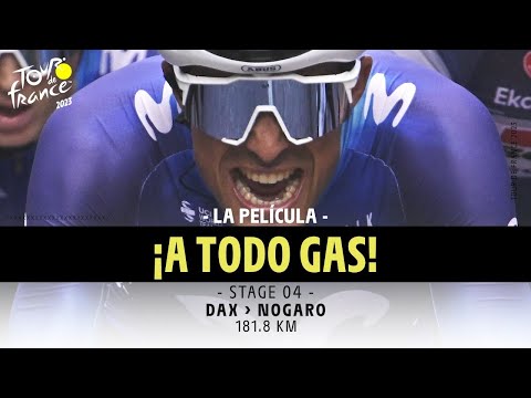La Película - Etapa 4 - Tour de France 2023