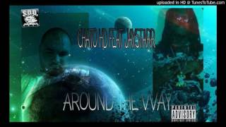 Around The Way ft Jay Starr
