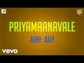Priyamaanavale June July Lyric Vijay Simran S A Rajkumar