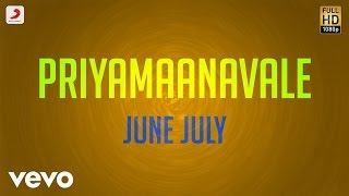Priyamaanavale - June July Lyric  Vijay Simran  SA