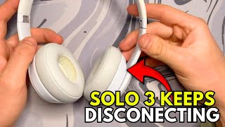 How To FIX SOLO BEATS 3 KEEP DISCONNECTING (EASY) 2026