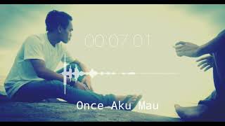 Download lagu Status WhatsApp once aku mau mp3 Download lagu Status WhatsApp once aku mau mp3