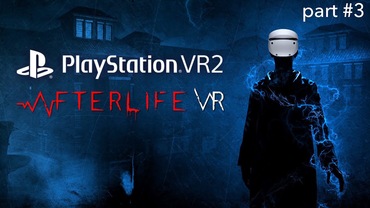 mo fun VR - Playstation VR2 - Afterlife VR /VR lets Play / part #3 (es wird gefährlich)
