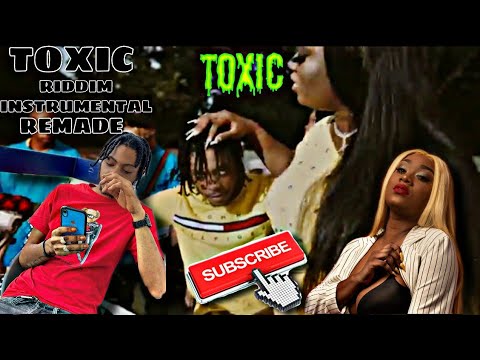 Shaneil Muir, Daddy1 - Toxic Riddim Instrumental | REMADE 2021