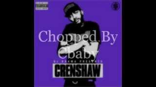 Nipsey Hussle - Dont Take Days Off (Chopped N Screwed)