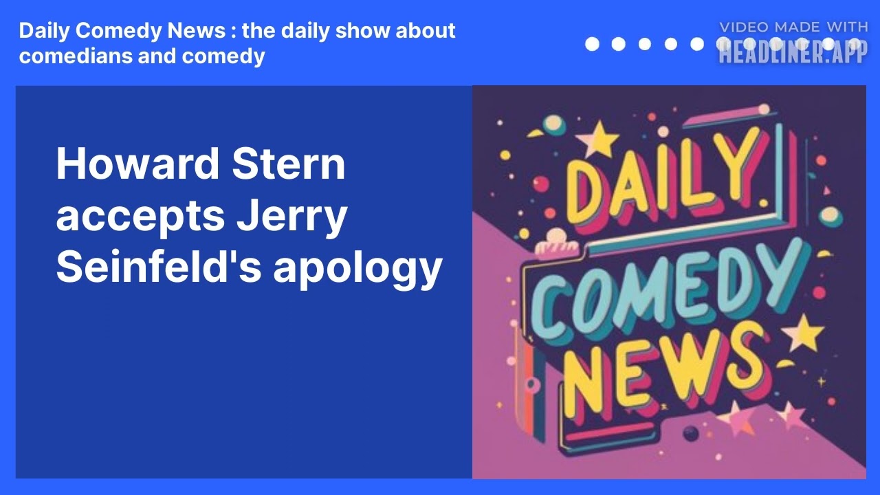Howard Stern accepts Jerry Seinfeld's apology