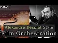 Film Orchestration 1.  Alexandre Desplat - Lyra, Roger And Billy