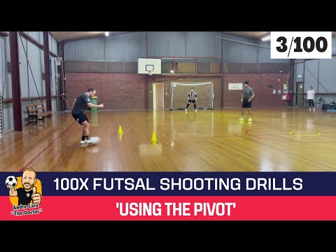100x FUTSAL DRILLS | Futsal Shooting Drill #3 - "USING THE PIVOT"