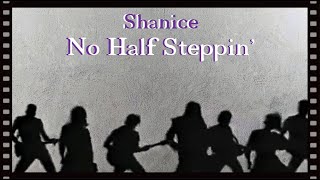 Shanice - No Half Steppin&#39; (Official Music Video)