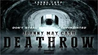 Johnny May Cash - Day One | Death Row Mixtape