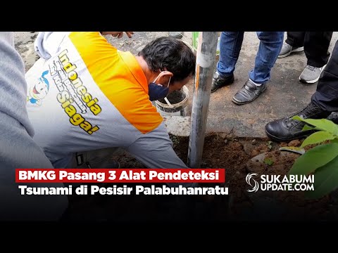BMKG Pasang 3 Alat Pendeteksi Tsunami di Pesisir Palabuhanratu