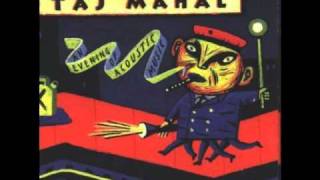 Taj Mahal-Stagger Lee
