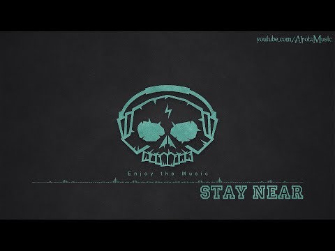 Stay Near by Henrik Olsson - [Ambient, Beats Music]