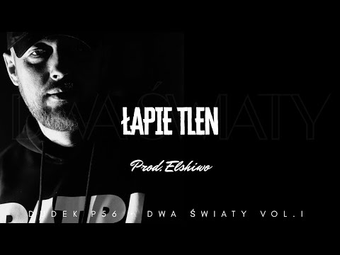 DUDEK P56 - ŁAPIE TLEN  PROD.ELSHIWO