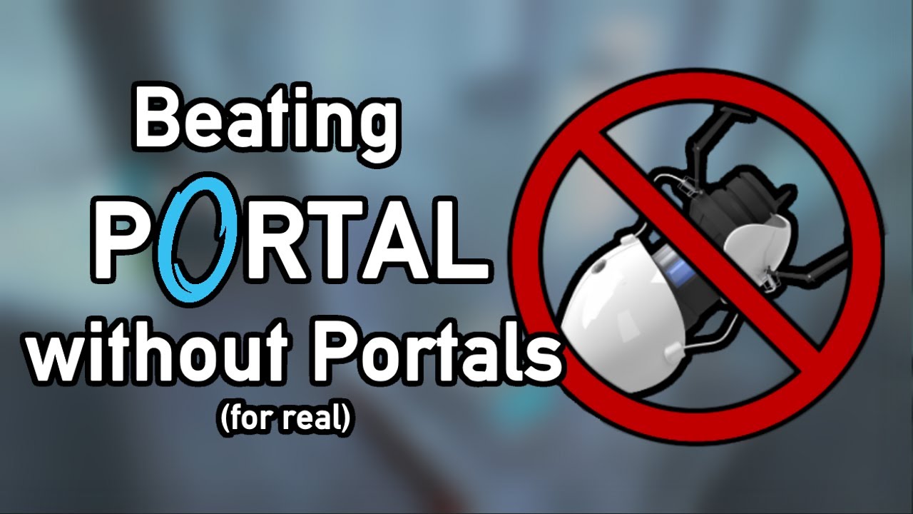 How Speedrunners Beat Portal Without the Portal Gun