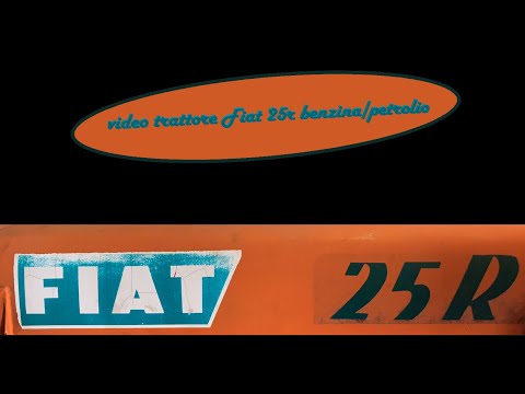 video trattore fiat 25 benzina/petrolio