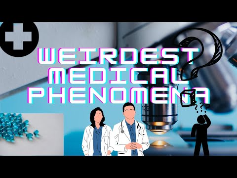 Unsolved Medical Phenomena