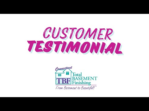 Customer Testimonial - Total Basement Finishing