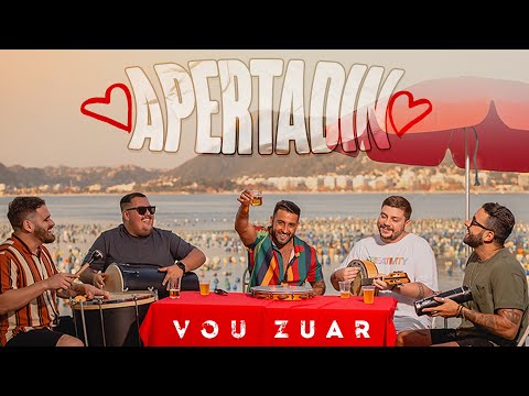 Vou Zuar - Apertadin (Clipe Oficial)