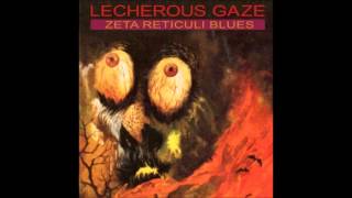 Lecherous Gaze - New Distortion