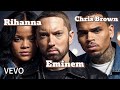 Chris Brown Ft Eminem Rihanna Born To Win