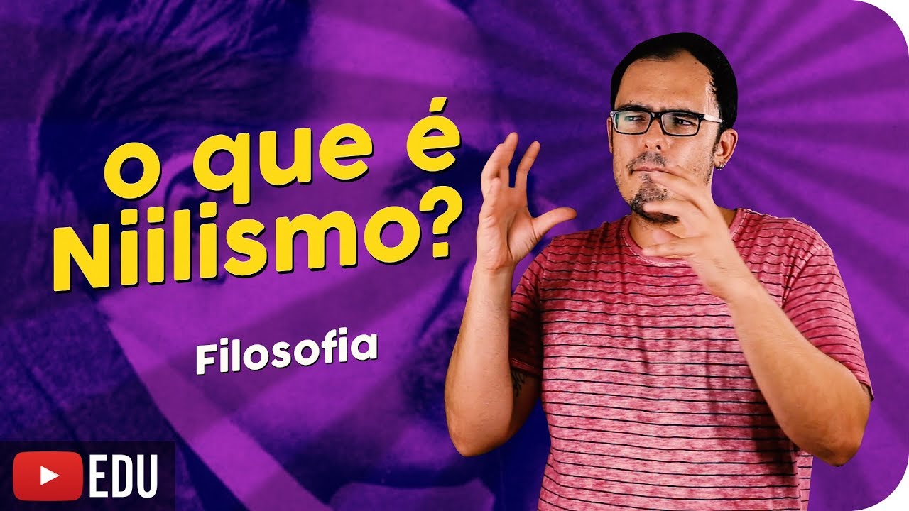O que é Niilismo?
