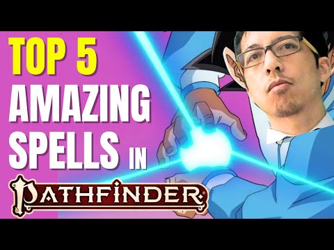 The 5 most amazing spells in Pathfinder 2e (Rules Lawyer)