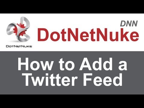 DNN Tutorial: How to add a Twitter Feed to a DotNetNuke Website
