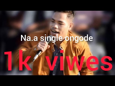 Na.a single ongode ♥️ garo song's lyrics by Rikram marak
