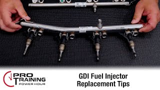 GDI Fuel Injector Replacement Tips | Pro Training Power Hour